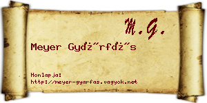 Meyer Gyárfás névjegykártya